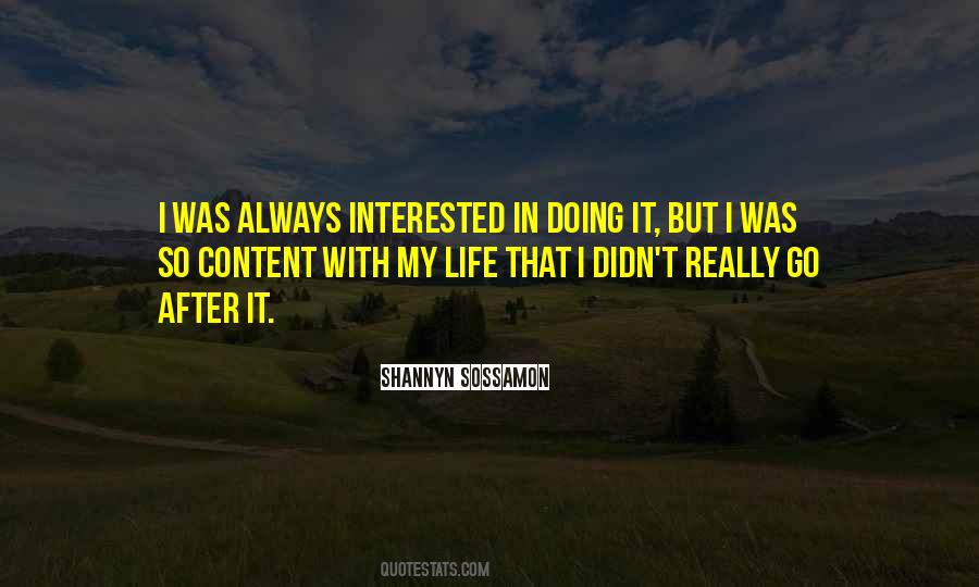 Content With My Life Quotes #180013