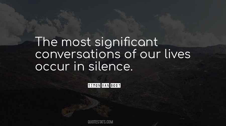 The Language Of Silence Quotes #10038