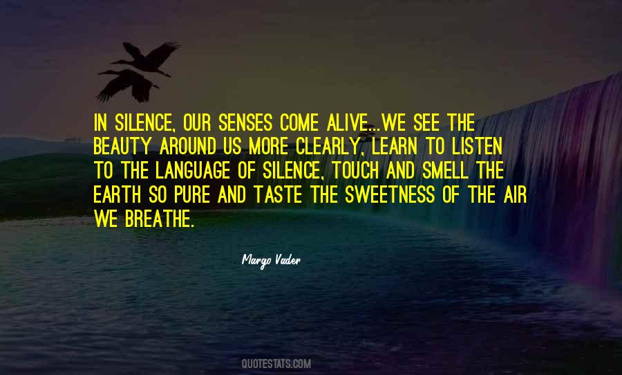 The Language Of Silence Quotes #1445697