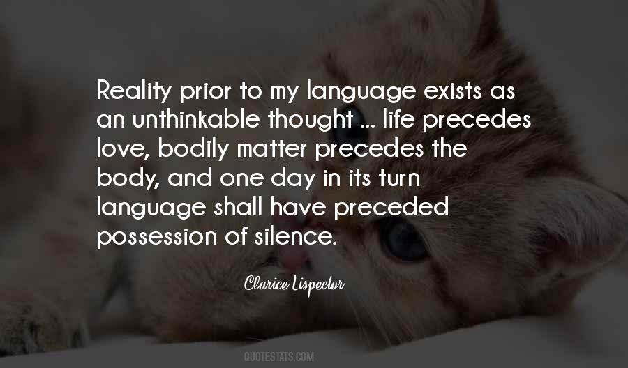 The Language Of Silence Quotes #219238