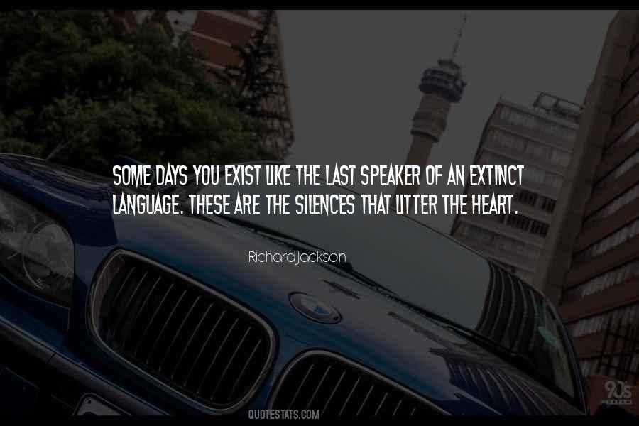 The Language Of Silence Quotes #358848