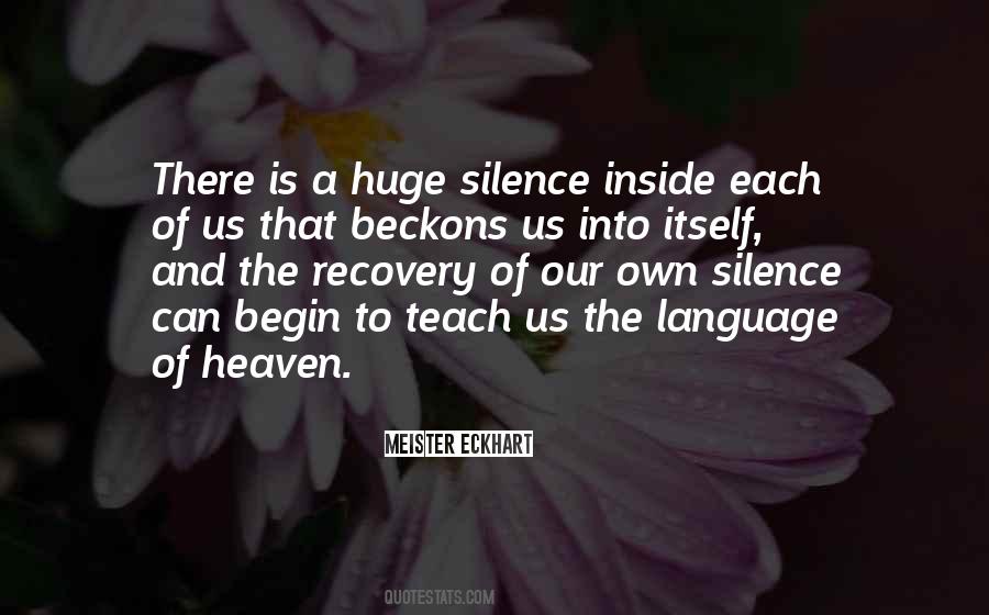 The Language Of Silence Quotes #469360
