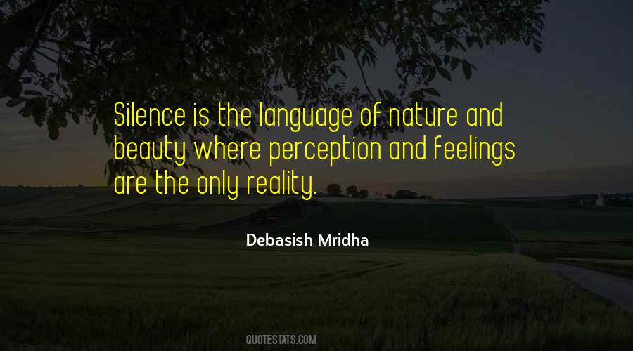 The Language Of Silence Quotes #500335