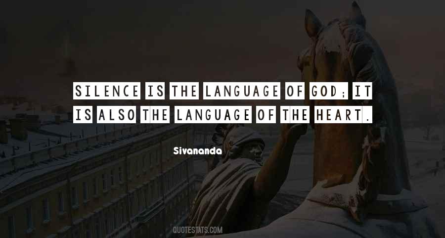 The Language Of Silence Quotes #515032