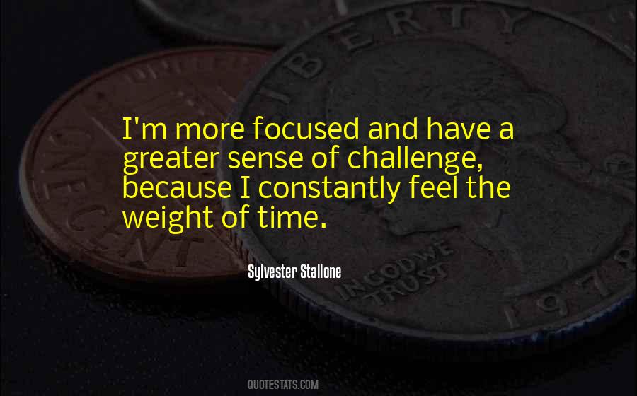 Sense Weight Quotes #1030043