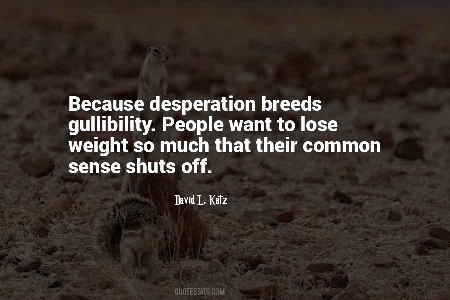 Sense Weight Quotes #1108956