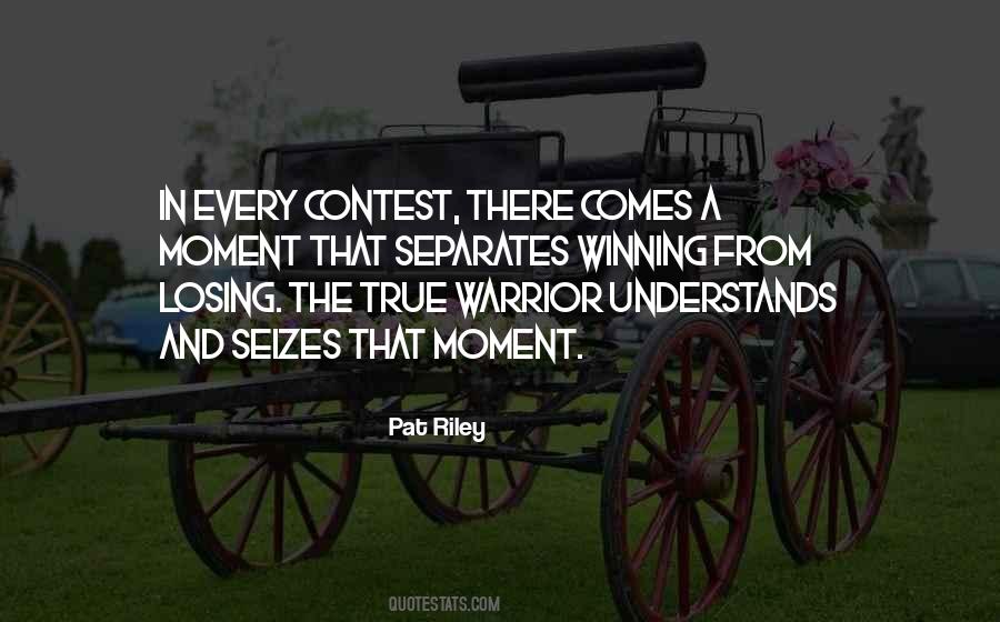 Contest Quotes #42825 Contest Quotes #42825