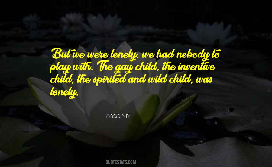 Spirited Child Quotes #318325