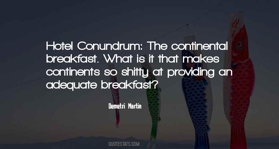 Continental Breakfast Quotes #72505
