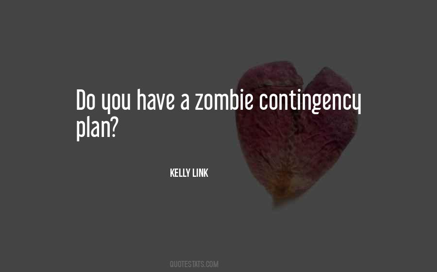 Contingency Plan Quotes #1175925