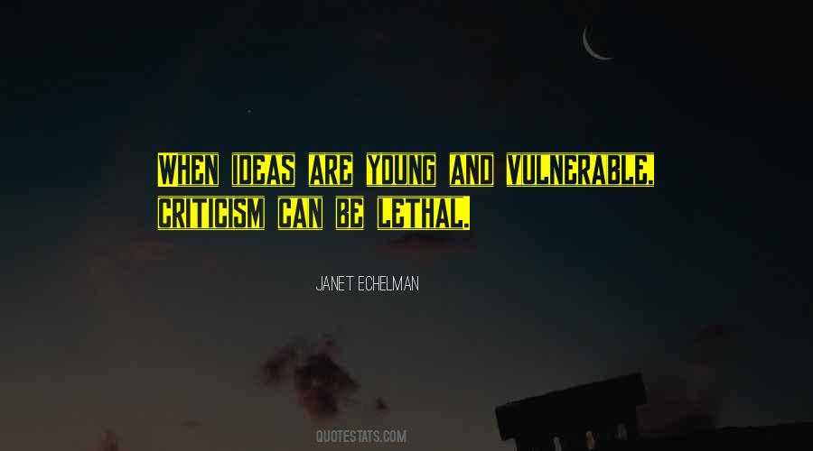 Echelman Janet Quotes #124369