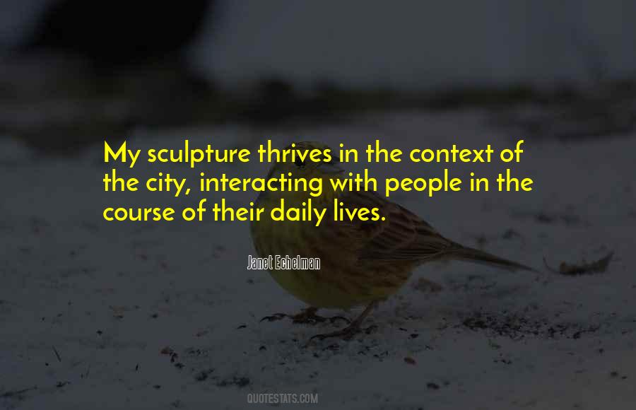 Echelman Janet Quotes #49027