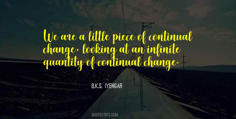 Continual Change Quotes #1029111