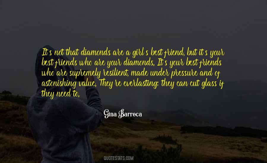 How Diamonds Are Made Quotes #623318