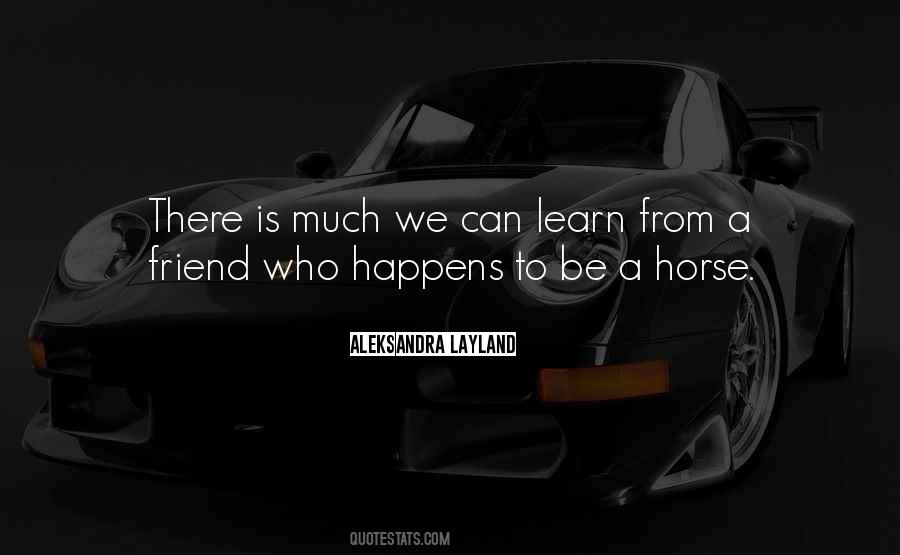 Animals Horses Quotes #624569