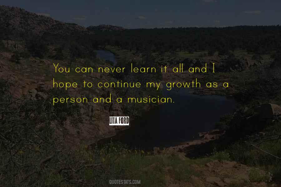 Continue To Learn Quotes #1136237