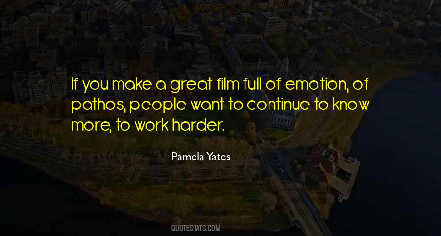 Continue To Work Hard Quotes #1357474