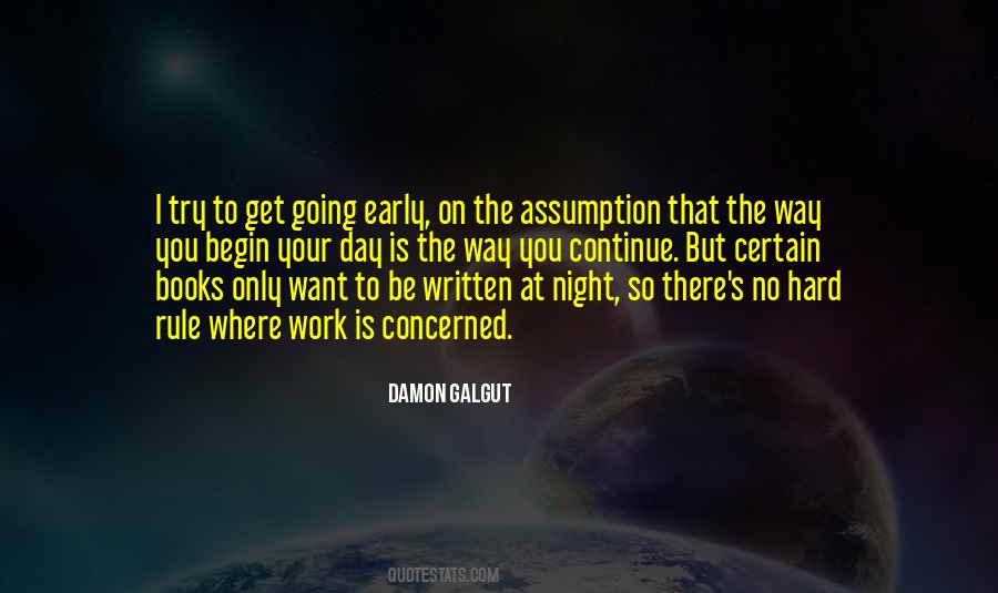 Continue To Work Hard Quotes #1593512