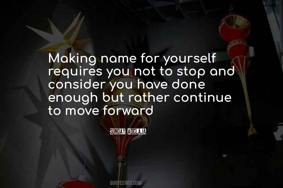 Continue To Work Hard Quotes #430533