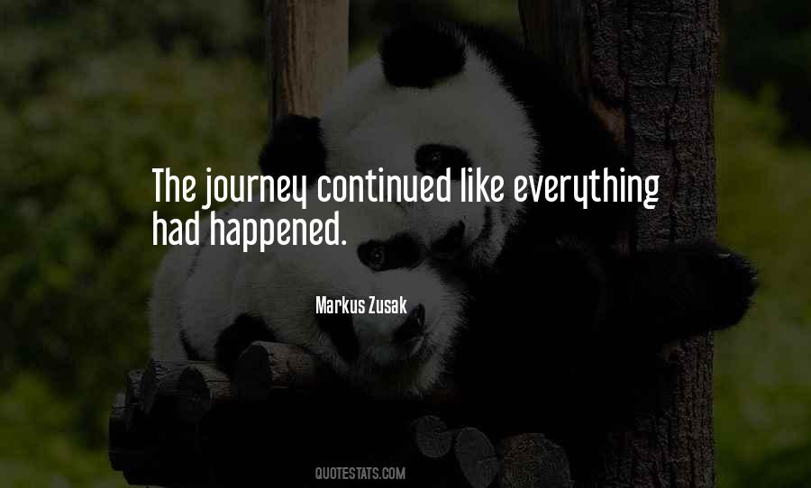 Continued Journey Quotes #128337