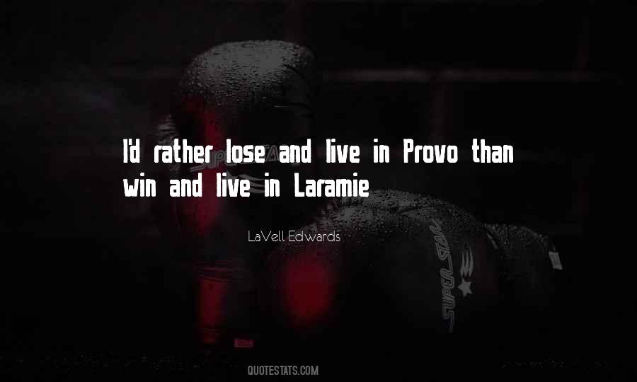 Quotes About Laramie #803050