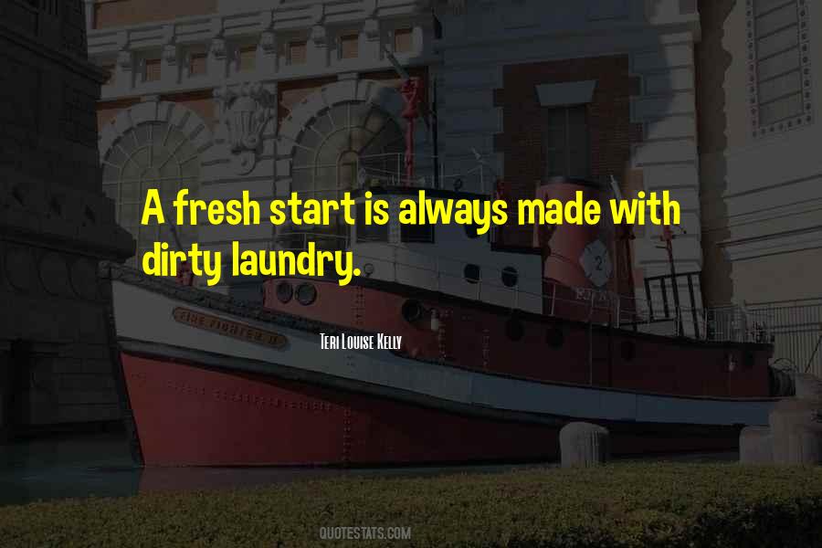 Start Fresh Quotes #561096
