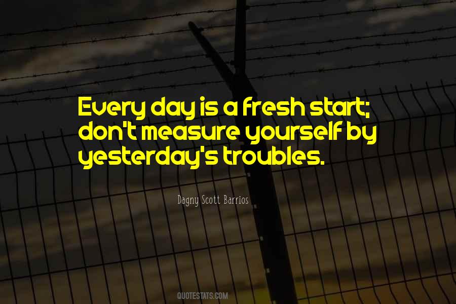 Start Fresh Quotes #876160