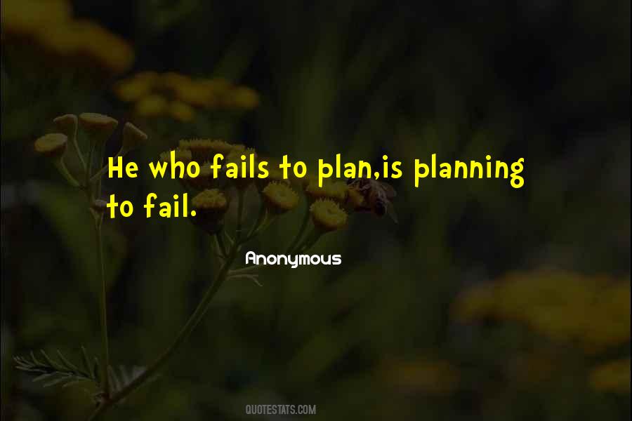 Fail To Plan Quotes #524916