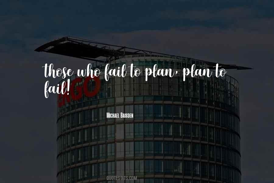 Fail To Plan Quotes #846753