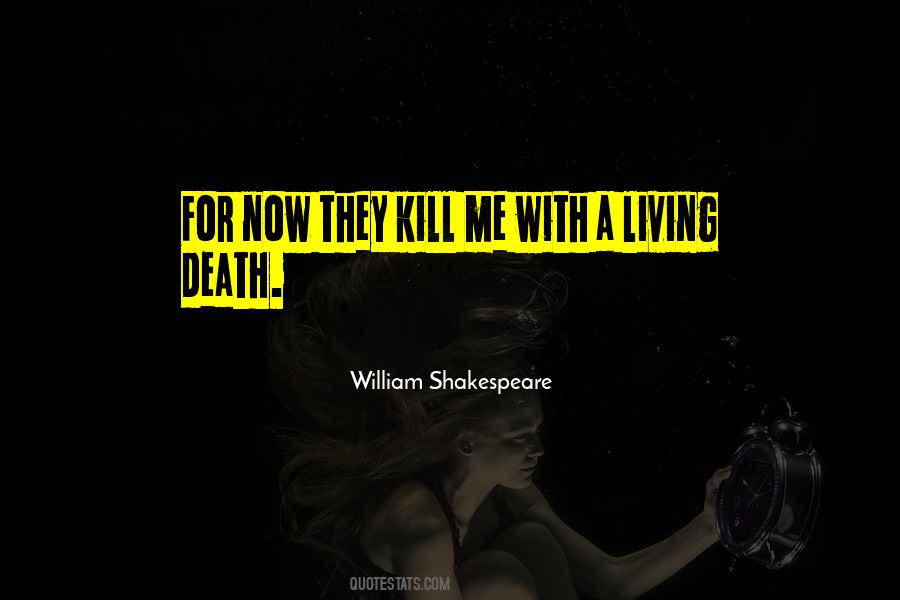 Living Death Quotes #761016