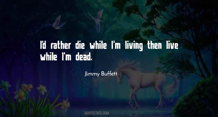 Living Death Quotes #96447