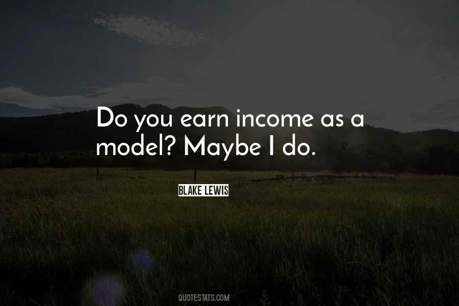 Income As Quotes #1724314