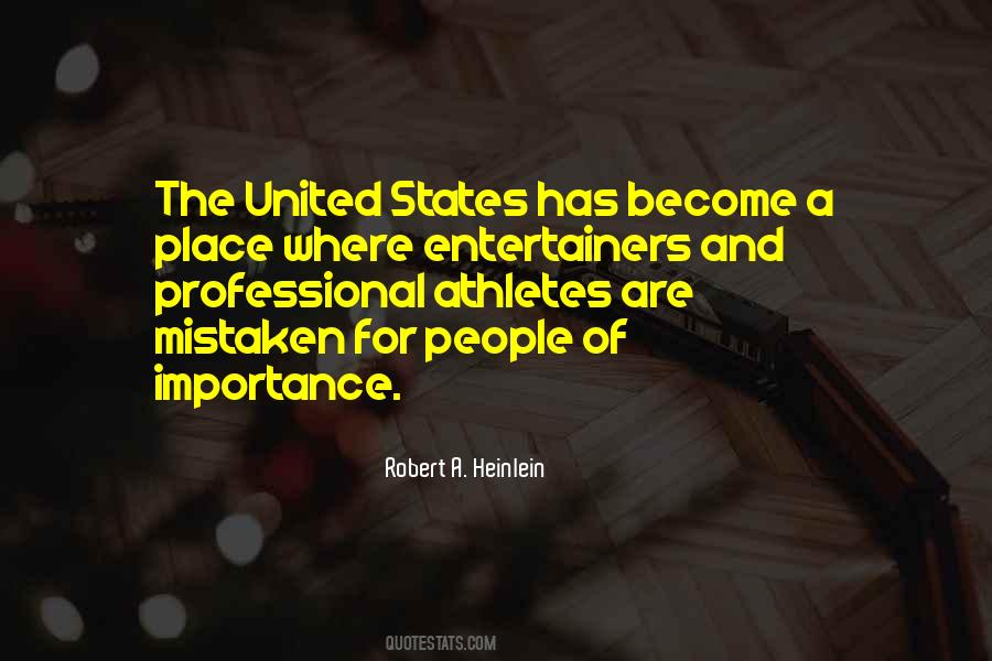 Robert Heinlein Entertainers Quotes #954935