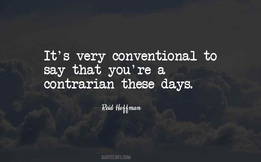 Contrarian Quotes #1442417