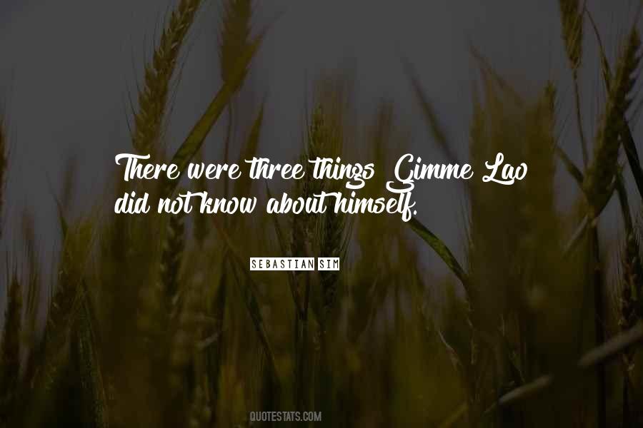 Quotes About Lao #1290875