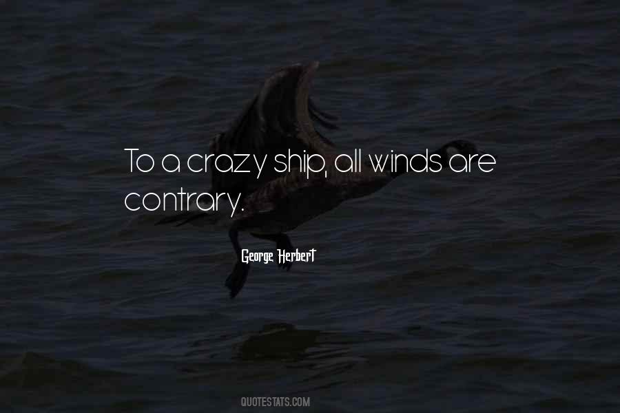 Contrary Winds Quotes #1045957