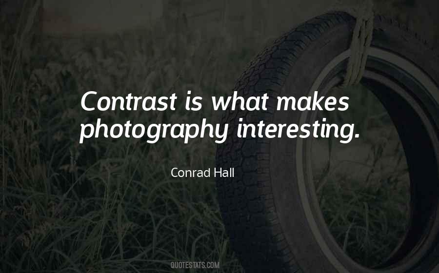 Contrast Photography Quotes #235709