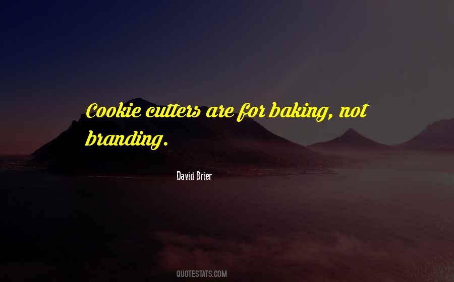 Branding Culture Quotes #990506