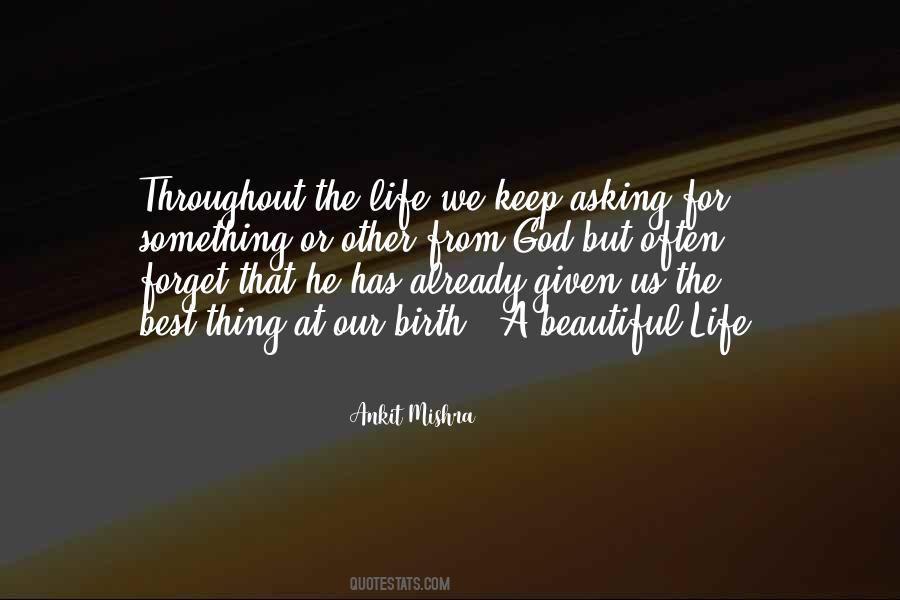 Beautiful Life God Quotes #1229481