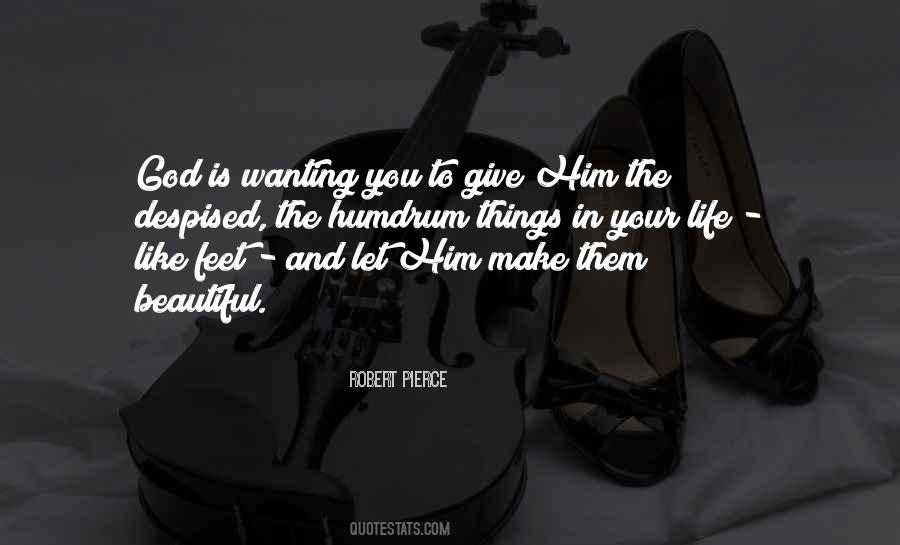 Beautiful Life God Quotes #839121