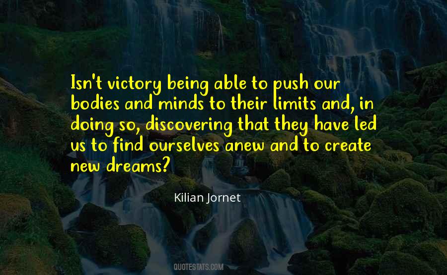 Push Your Limits Quotes #1254657