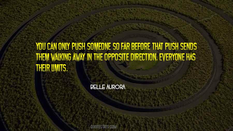 Push Your Limits Quotes #1677885