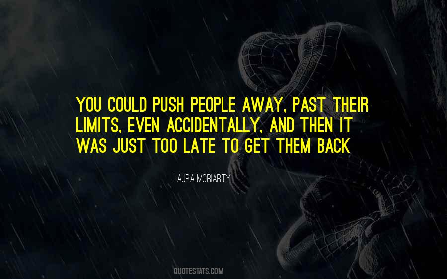 Push Your Limits Quotes #1759023