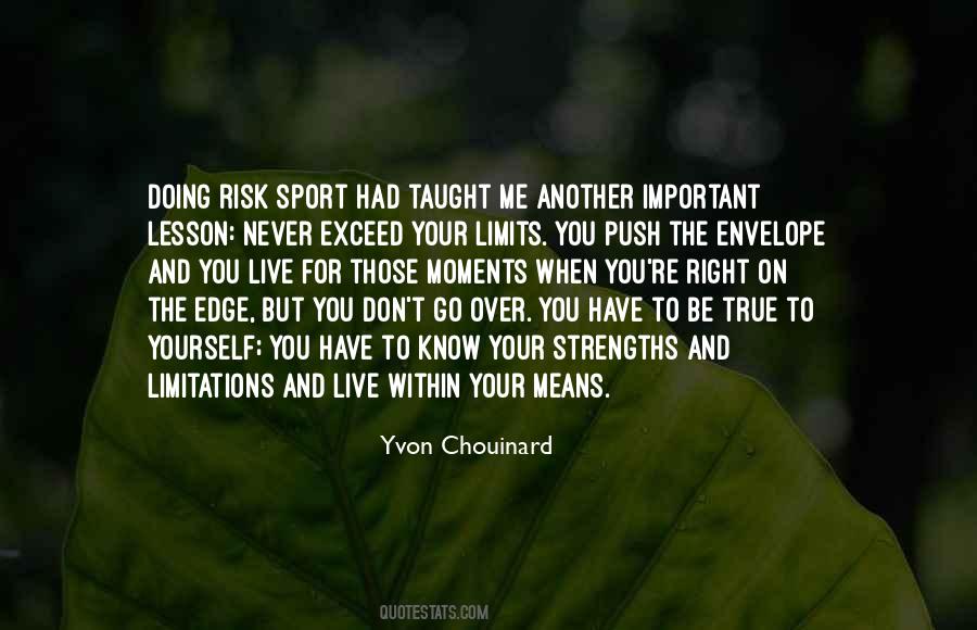 Push Your Limits Quotes #1863002