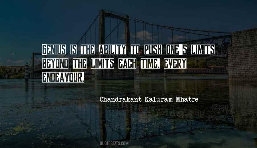 Push Your Limits Quotes #426904