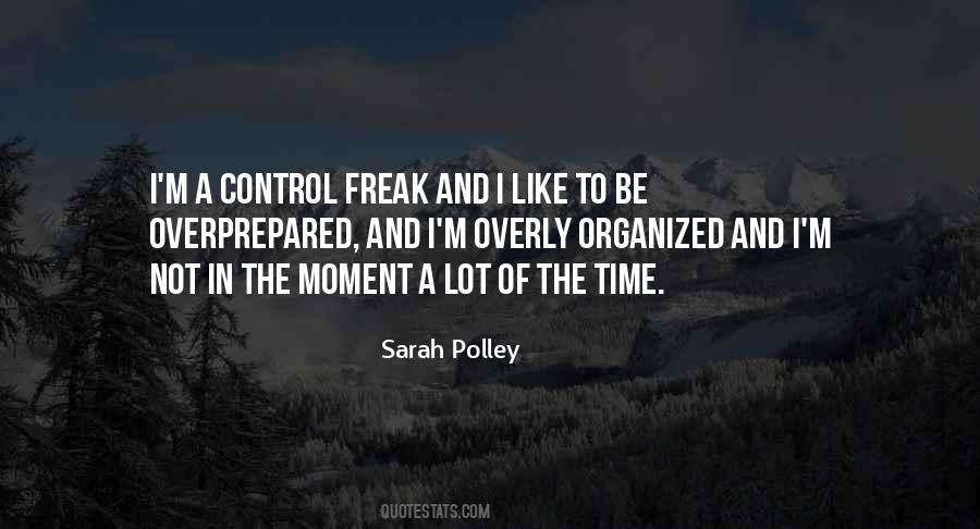Control Freak Quotes #1338407