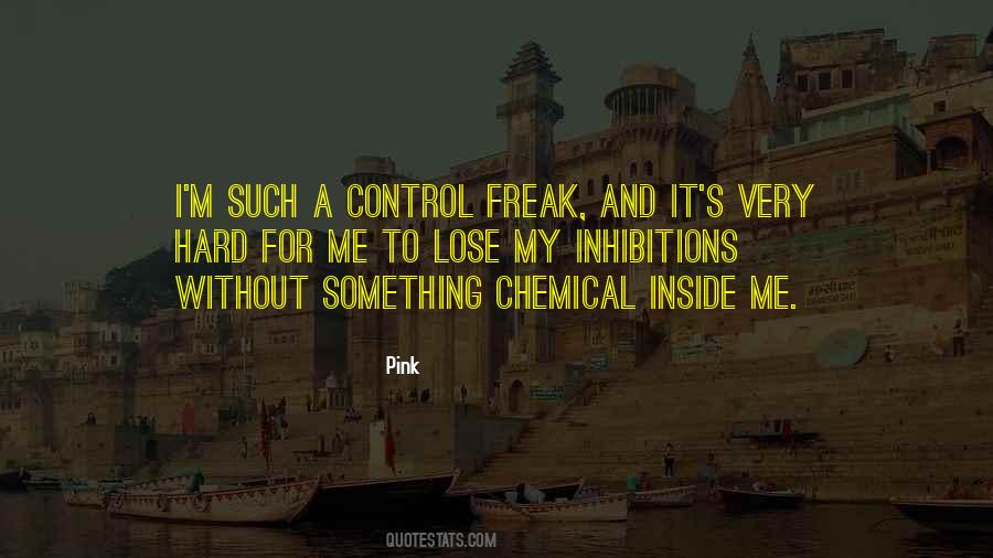 Control Freak Quotes #1637630