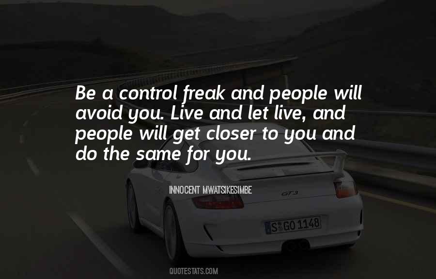 Control Freak Quotes #244339
