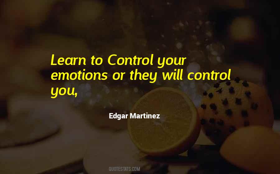 Control My Emotions Quotes #557658