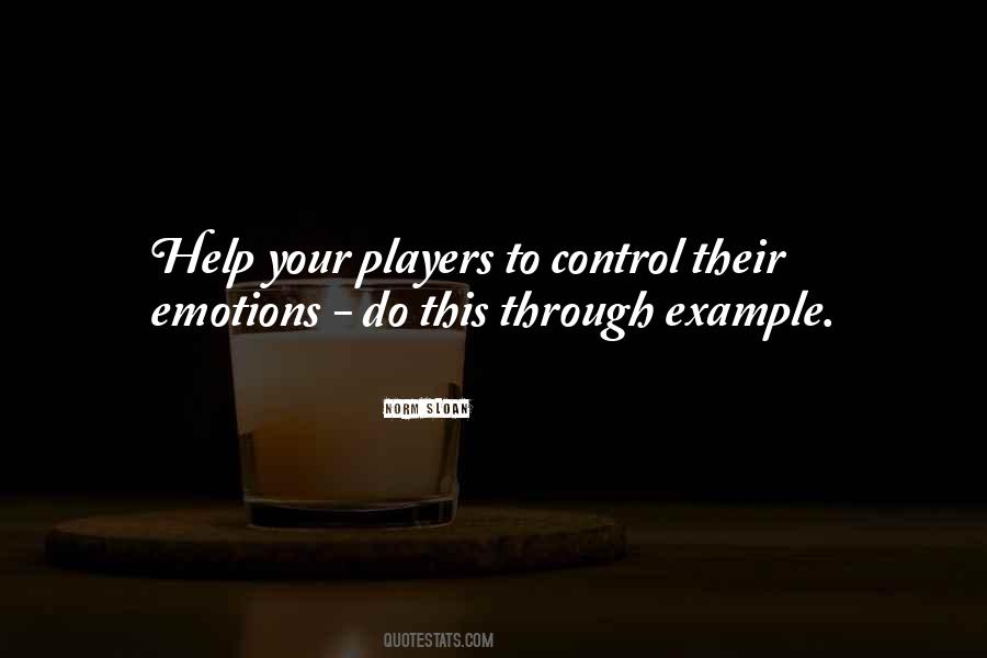 Control My Emotions Quotes #571361